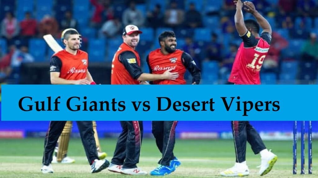 Gulf Giants vs Desert Vipers