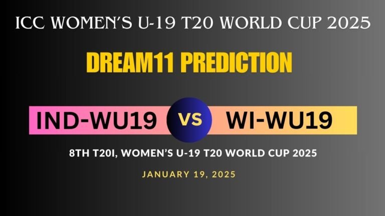 IND-WU19 vs WI-WU19 Dream11 Prediction Today Match – ICC Women’s U-19 T20 World Cup