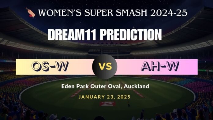 OS-W vs AH-W Dream11 Match Prediction