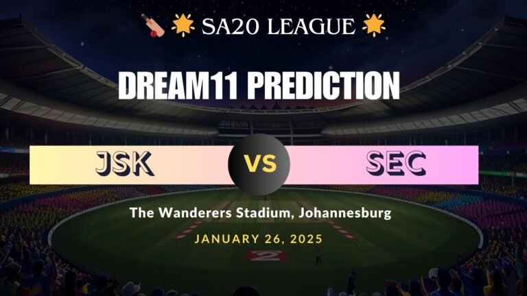 JSK vs SEC Dream11 Prediction Today Match