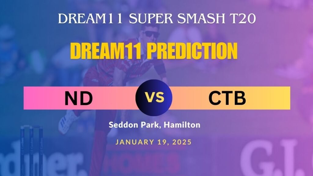 ND vs CTB Dream11 Prediction